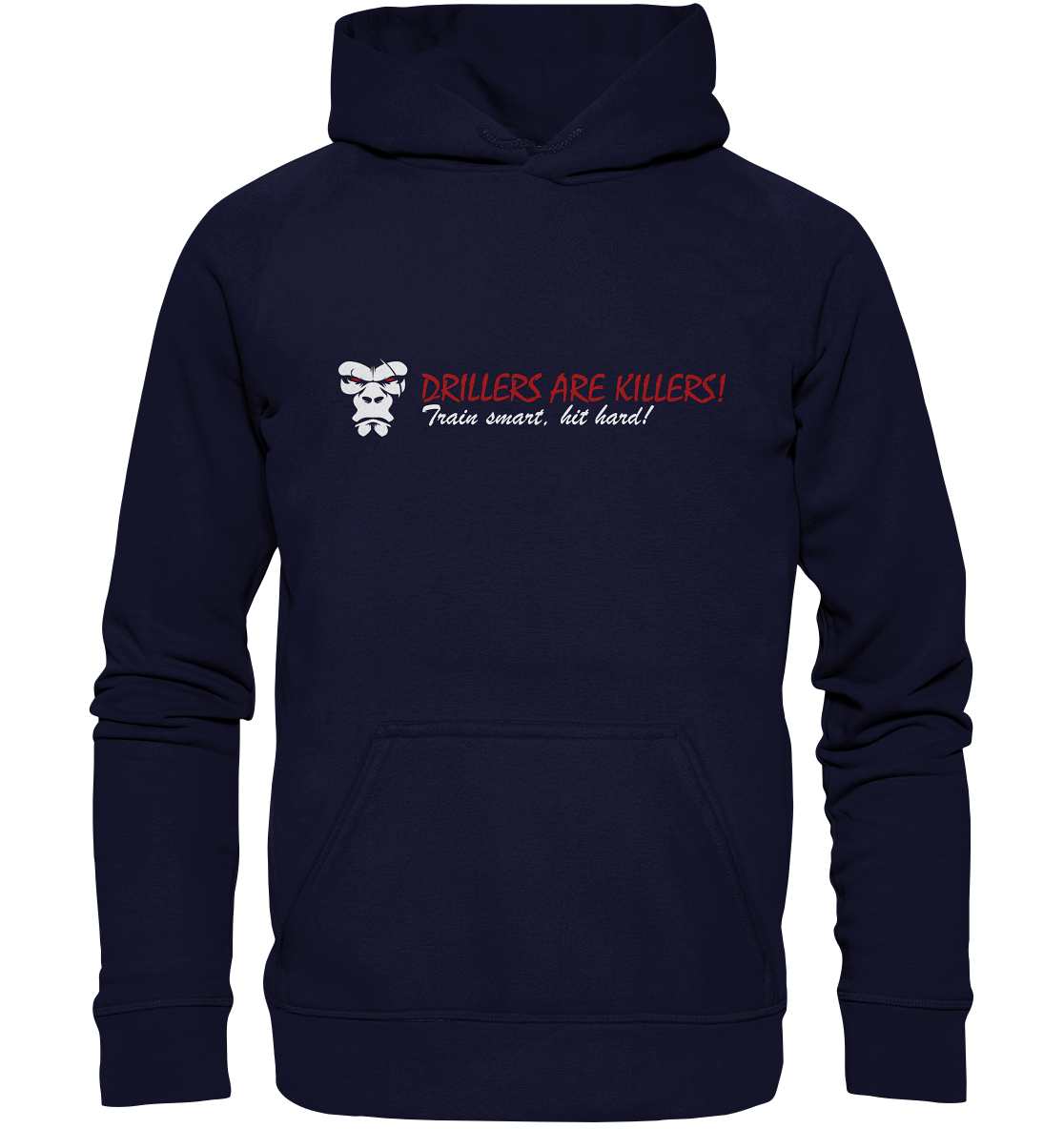 Drillers Are Killers - Basic Unisex Hoodie